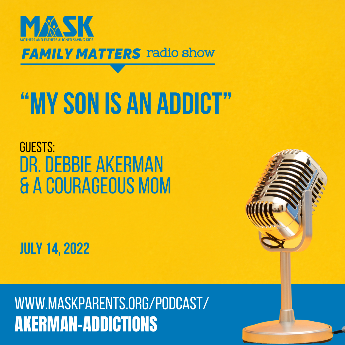 “My son is an addict”